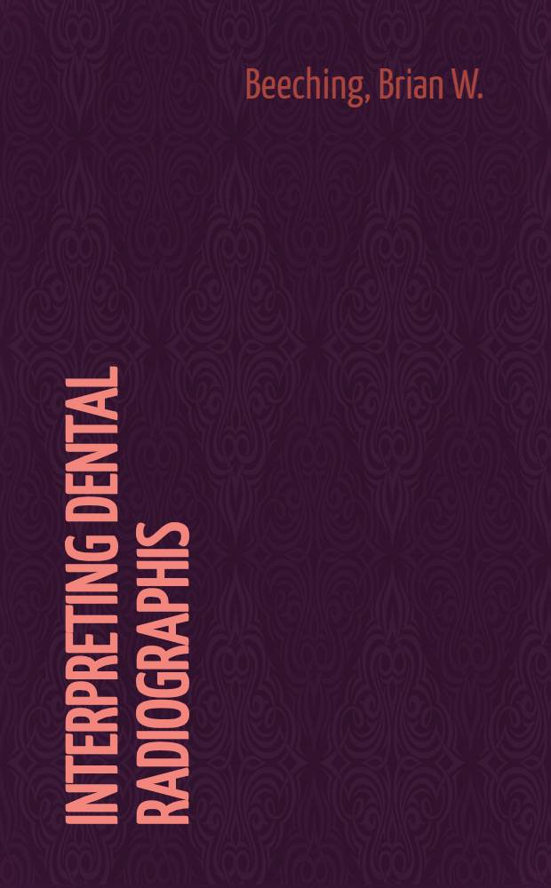 Interpreting dental radiographis