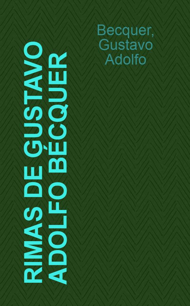 Rimas de Gustavo Adolfo Bécquer