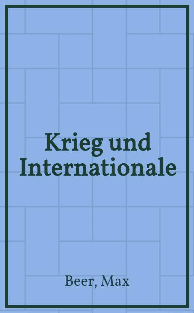 Krieg und Internationale