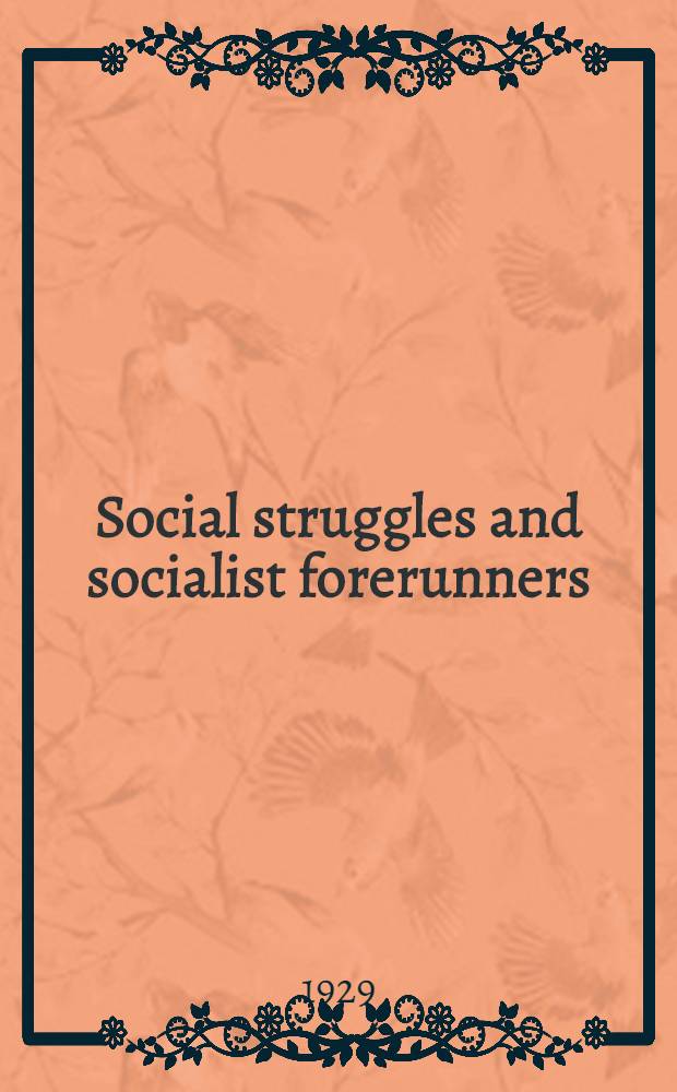 Social struggles and socialist forerunners
