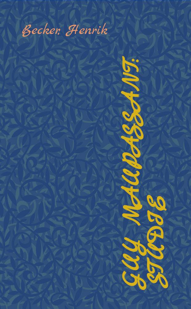 Guy Maupassant : Studie