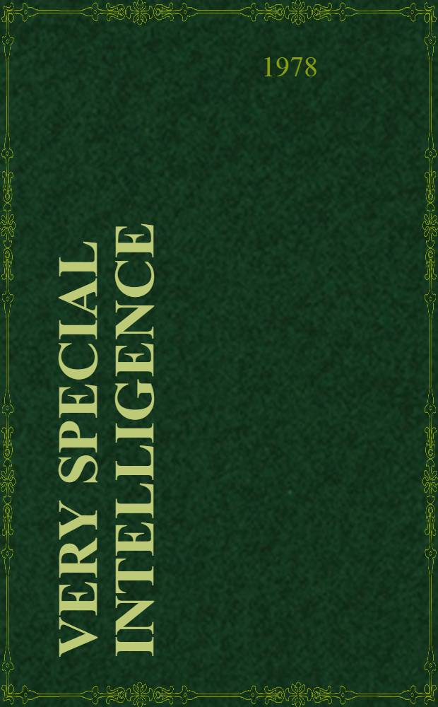 Very special intelligence : The story of the Admiralty's operational intelligence centre, 1939-1945
