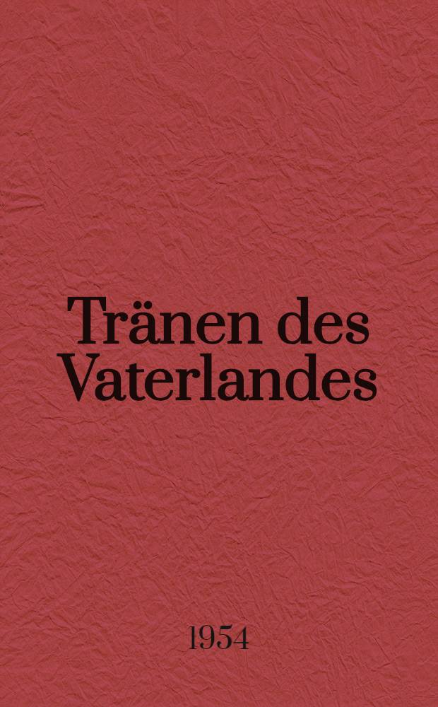 Tränen des Vaterlandes : Deutsche Dichtung aus dem 16. und 17. Jahrhundert