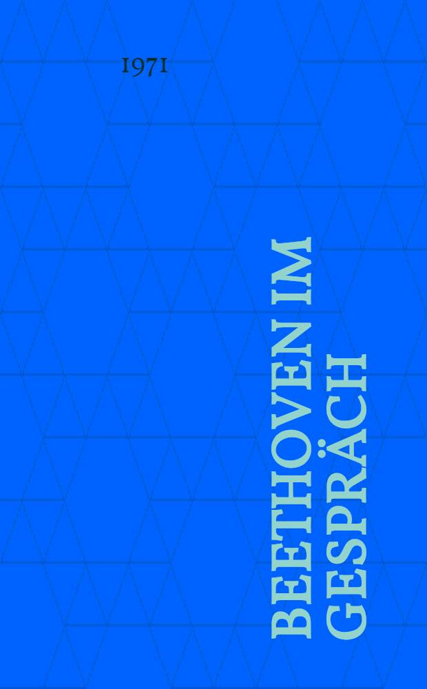 Beethoven im Gespräch