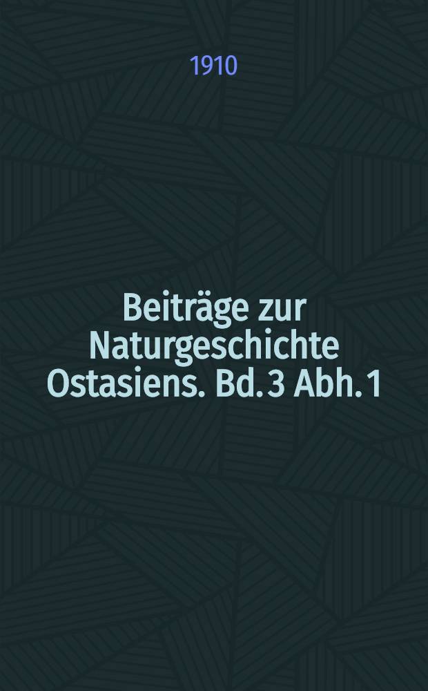 Beitr&auml;ge zur Naturgeschichte Ostasiens. [Bd. 3 Abh. 1] : &Uuml;ber japanische Cephalopoden