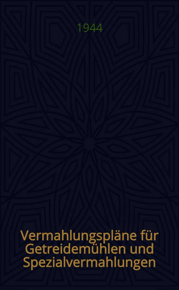 Vermahlungspläne für Getreidemühlen und Spezialvermahlungen