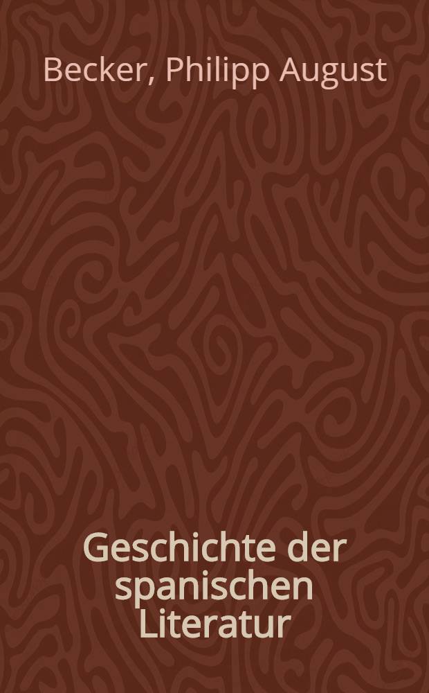 Geschichte der spanischen Literatur