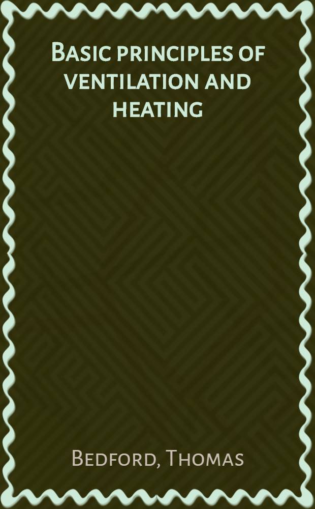 Basic principles of ventilation and heating