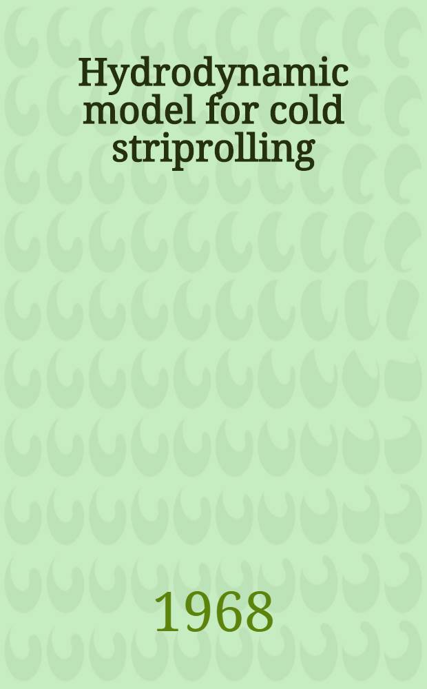 Hydrodynamic model for cold striprolling