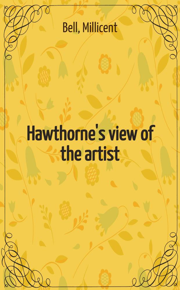 Hawthorne's view of the artist