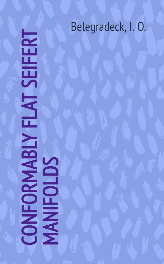 Conformably flat Seifert manifolds