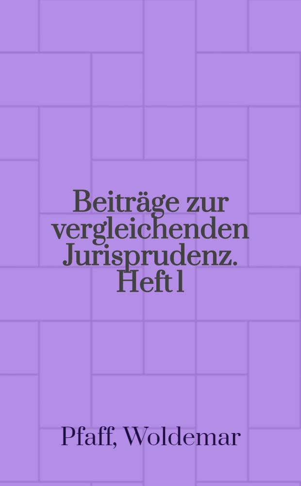 Beiträge zur vergleichenden Jurisprudenz. Heft 1 : Das volksrecht der Ossethen