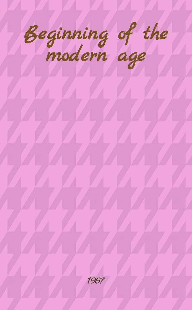 Beginning of the modern age : English bourgeois revolution