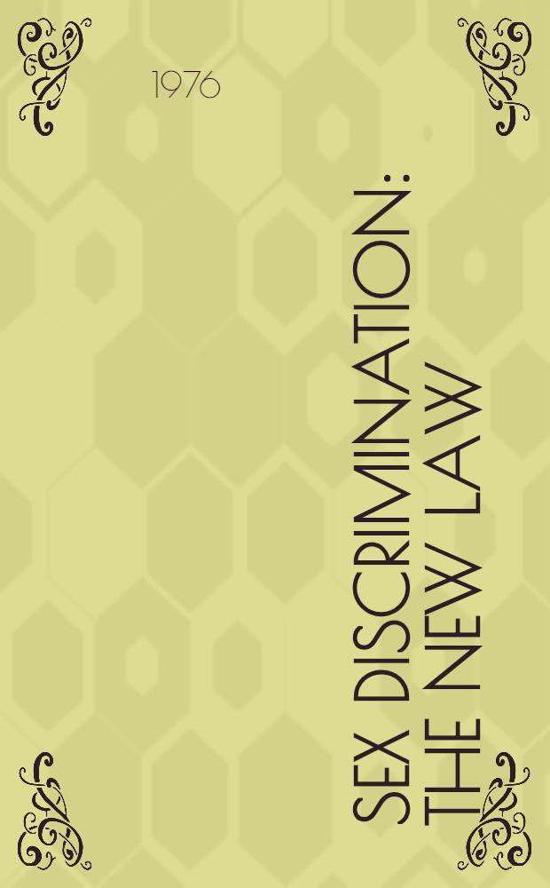 Sex discrimination : The new law