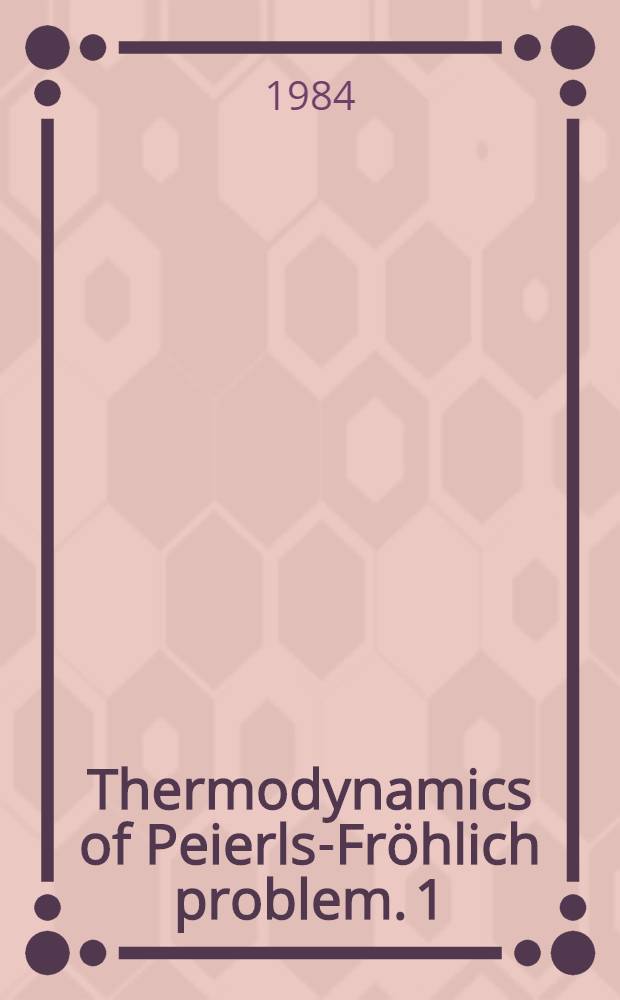 Thermodynamics of Peierls-Fröhlich problem. 1