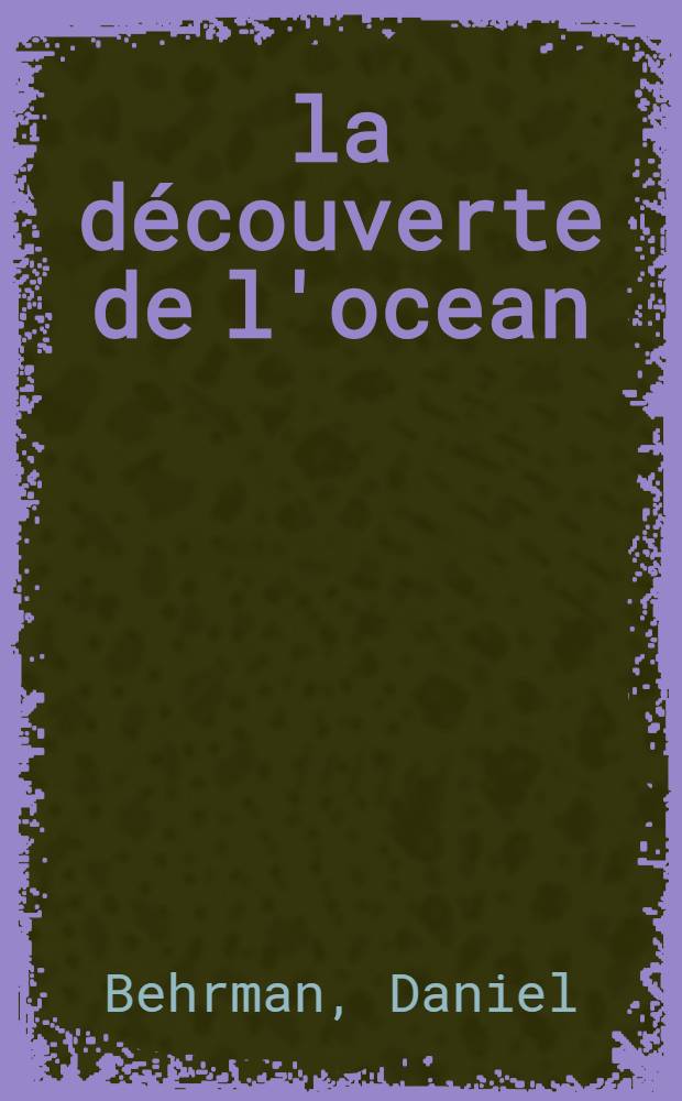 À la découverte de l'ocean
