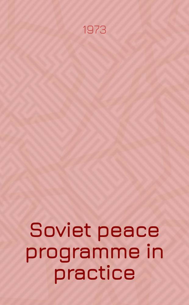 Soviet peace programme in practice