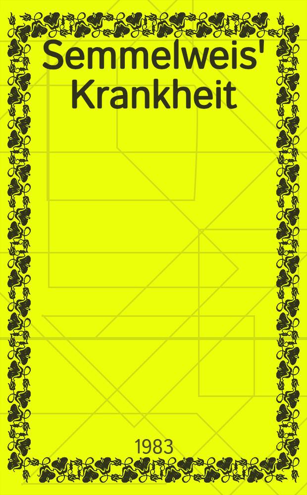 Semmelweis' Krankheit