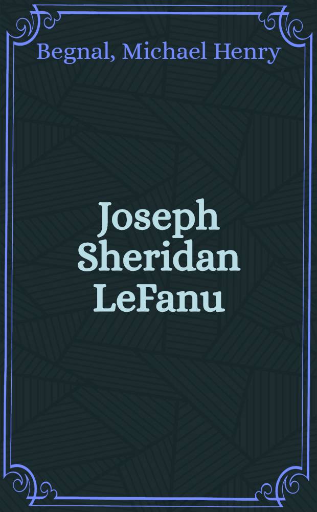 Joseph Sheridan LeFanu