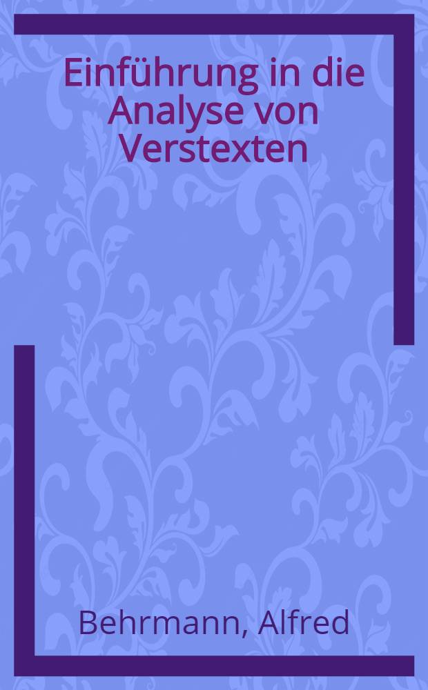 Einführung in die Analyse von Verstexten