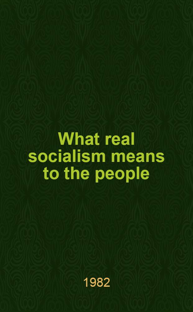 What real socialism means to the people