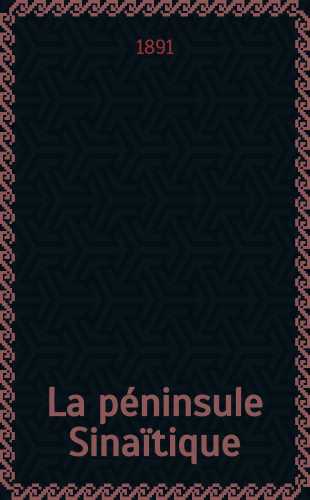 La p&eacute;ninsule Sina&iuml;tique