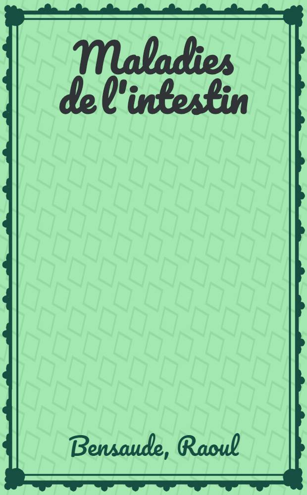 Maladies de l'intestin