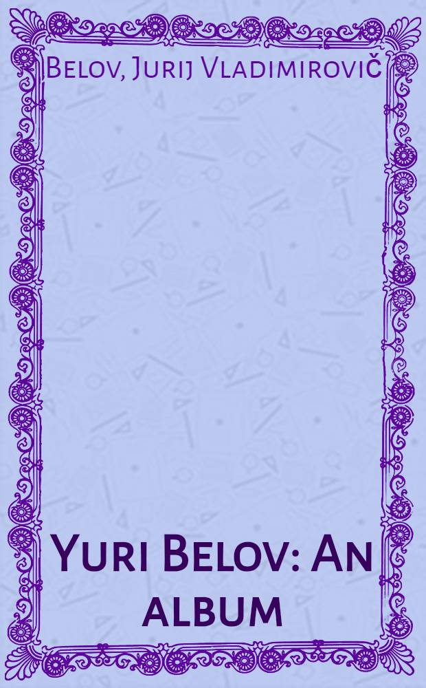 Yuri Belov : An album