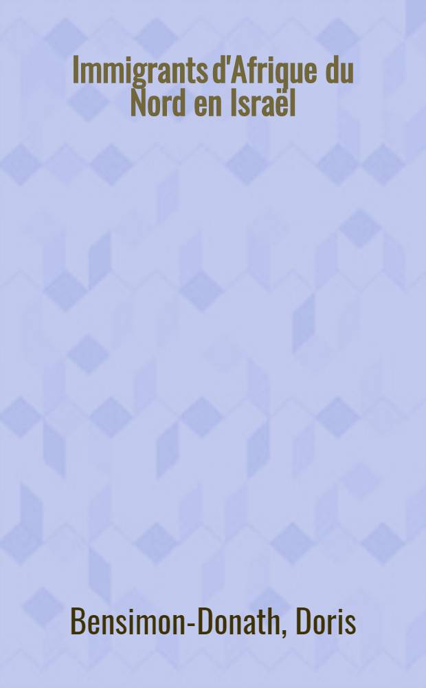 Immigrants d'Afrique du Nord en Israël : Évolution et adaptation