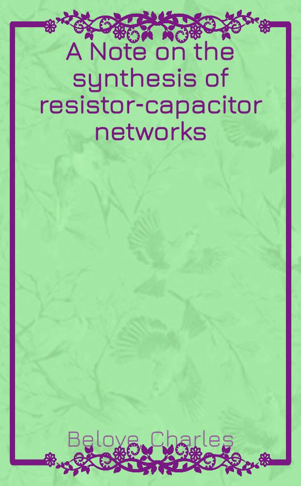 A Note on the synthesis of resistor-capacitor networks