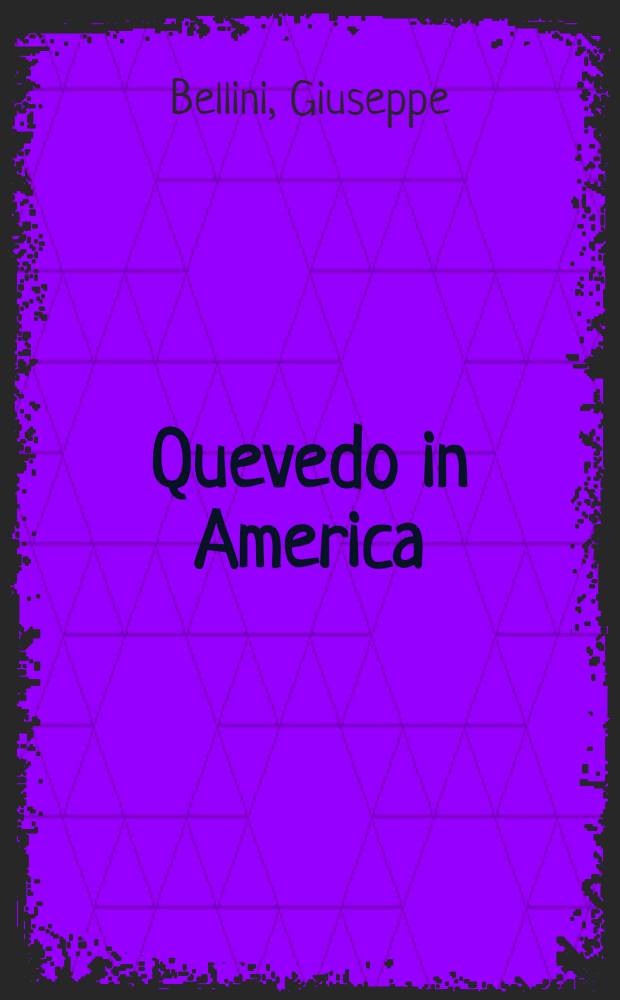 Quevedo in America