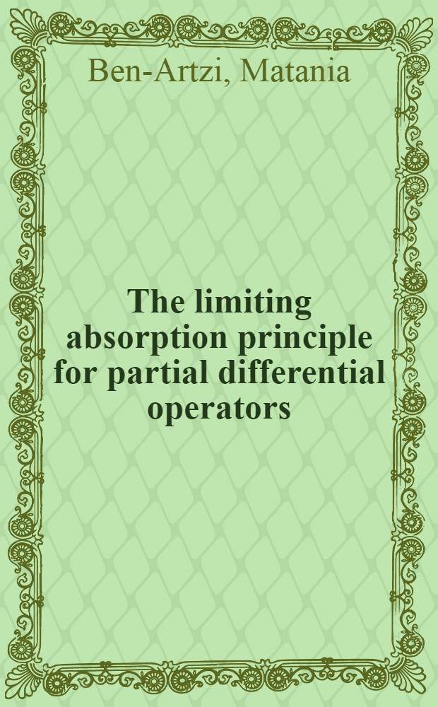 The limiting absorption principle for partial differential operators