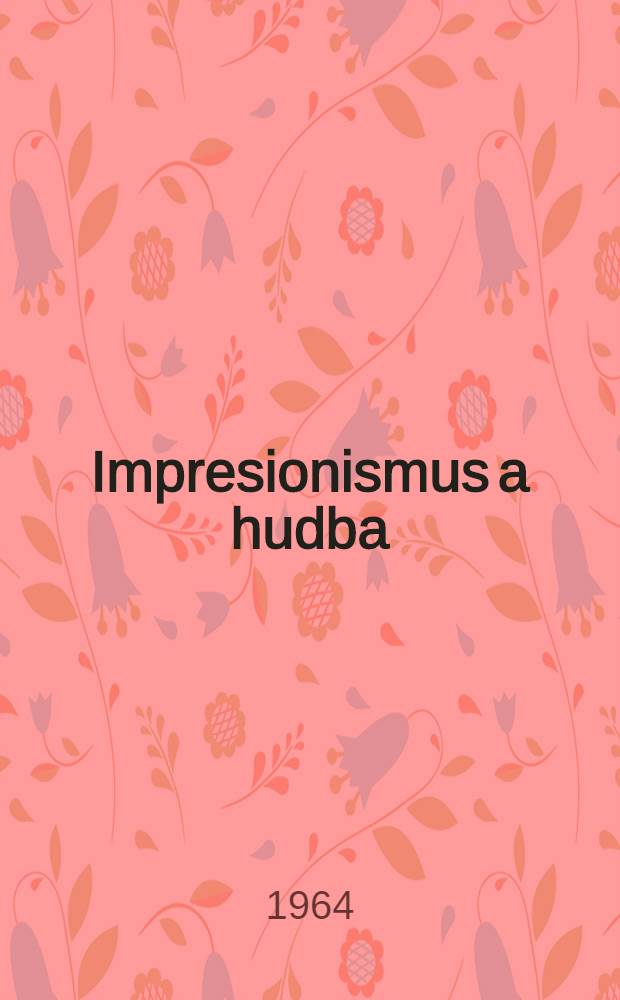 Impresionismus a hudba