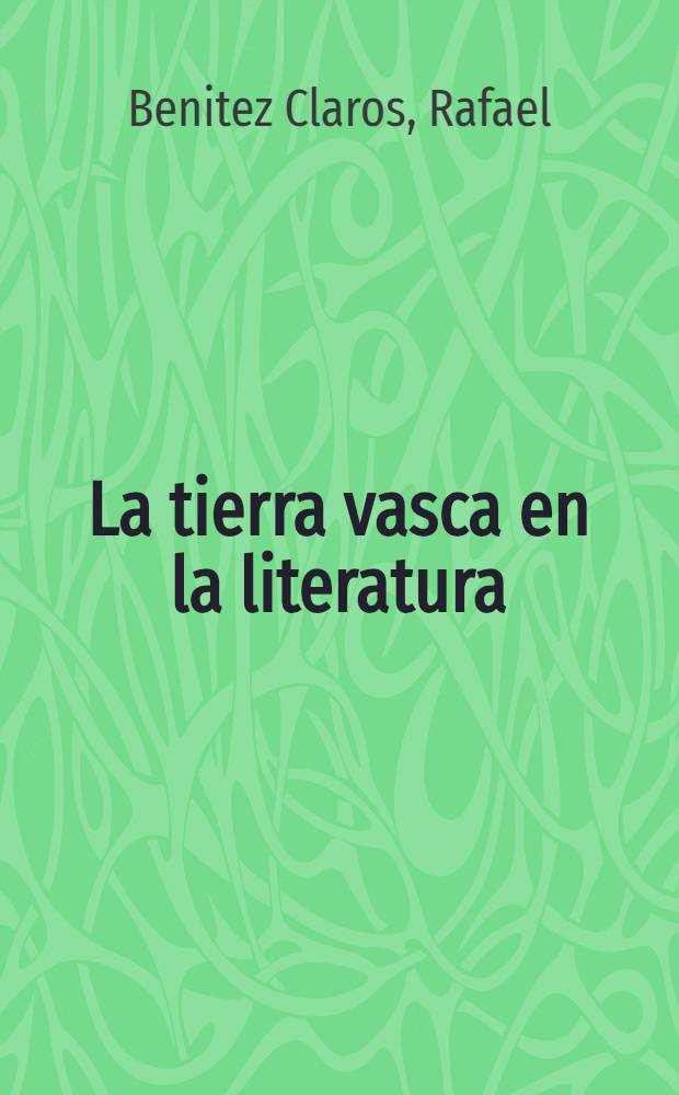 La tierra vasca en la literatura