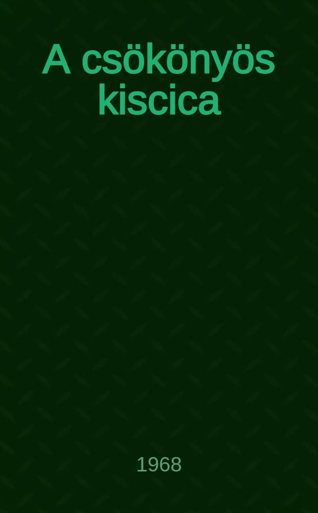 A csökönyös kiscica