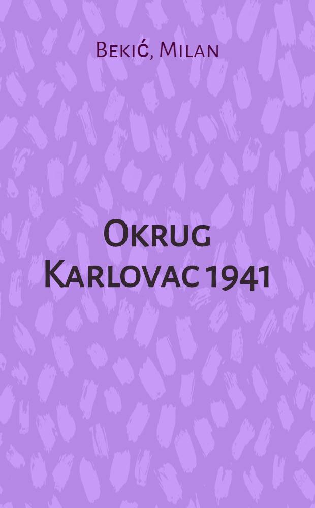 Okrug Karlovac 1941