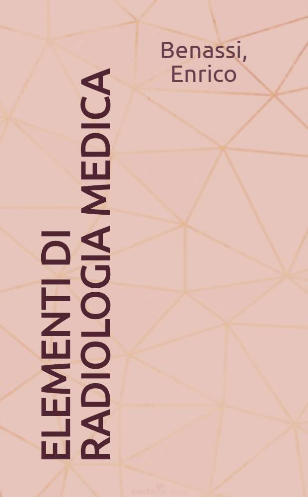 Elementi di radiologia medica