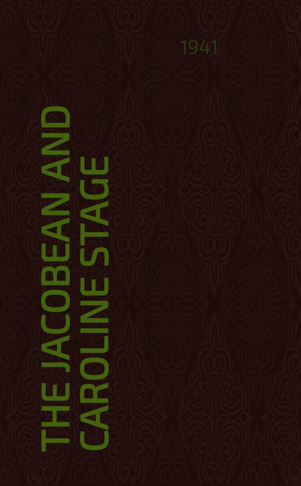 The Jacobean and Caroline stage