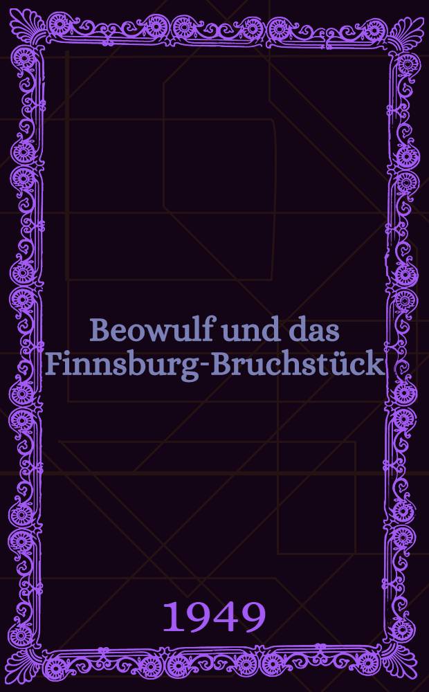 Beowulf und das Finnsburg-Bruchstück