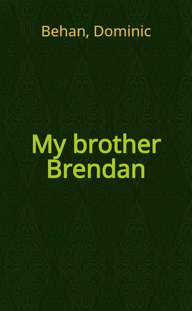 My brother Brendan