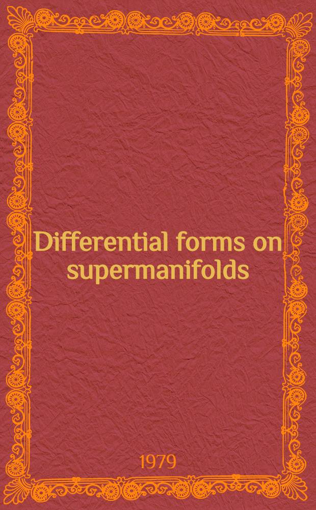 Differential forms on supermanifolds