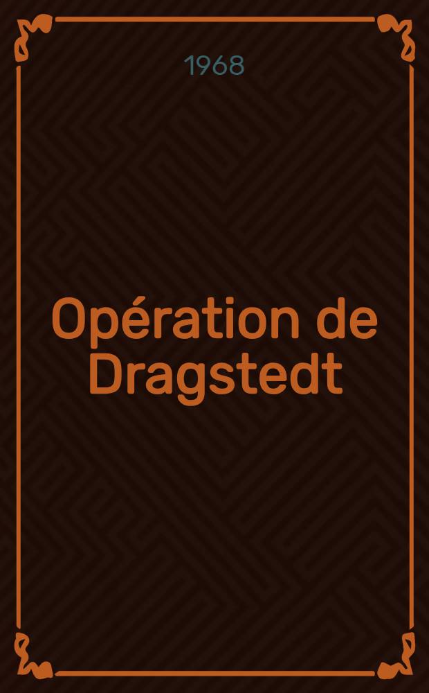 Opération de Dragstedt : Étude de cinquante-quatre cas : Thèse