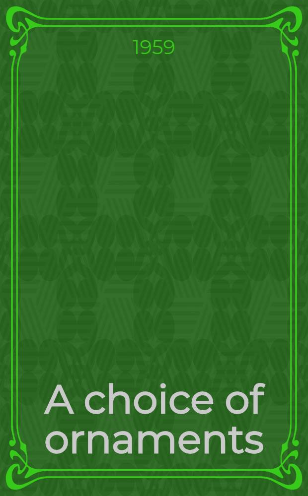 A choice of ornaments