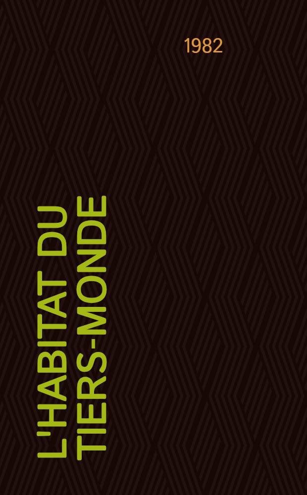 L'habitat du Tiers-Monde : (Cas de l'Algérie)