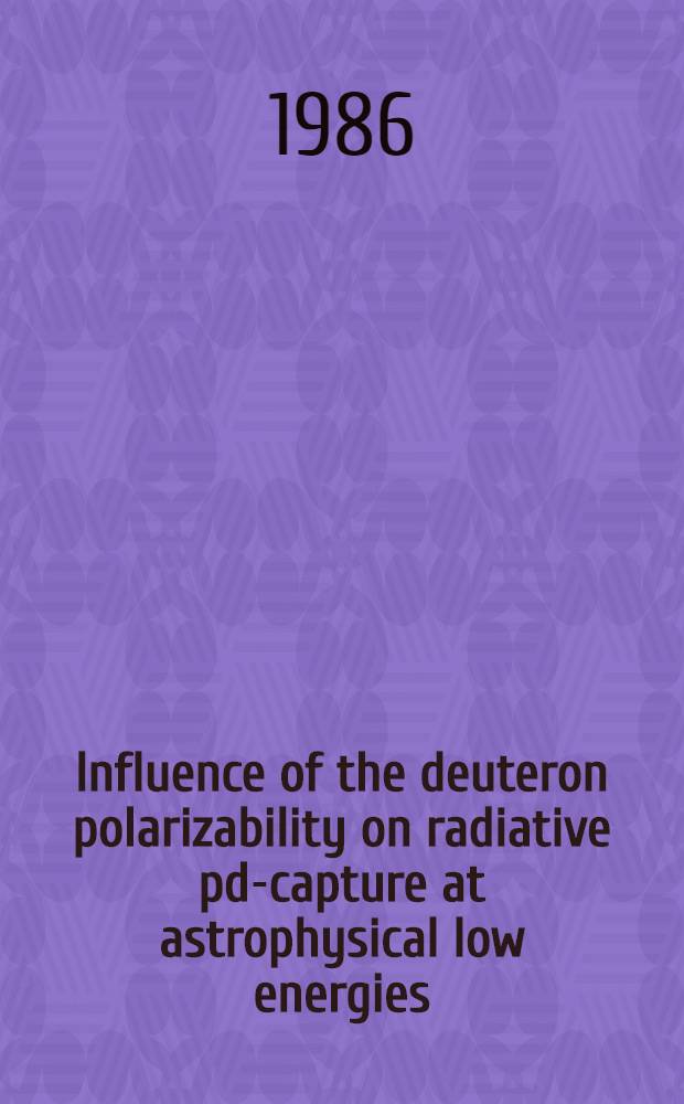 Influence of the deuteron polarizability on radiative pd-capture at astrophysical low energies