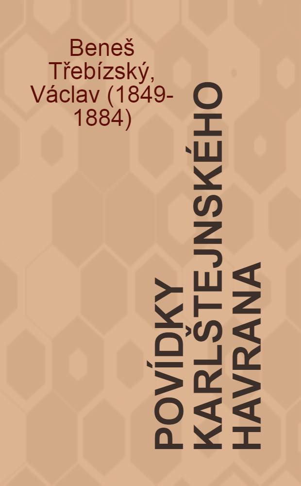 Povídky karlštejnského havrana