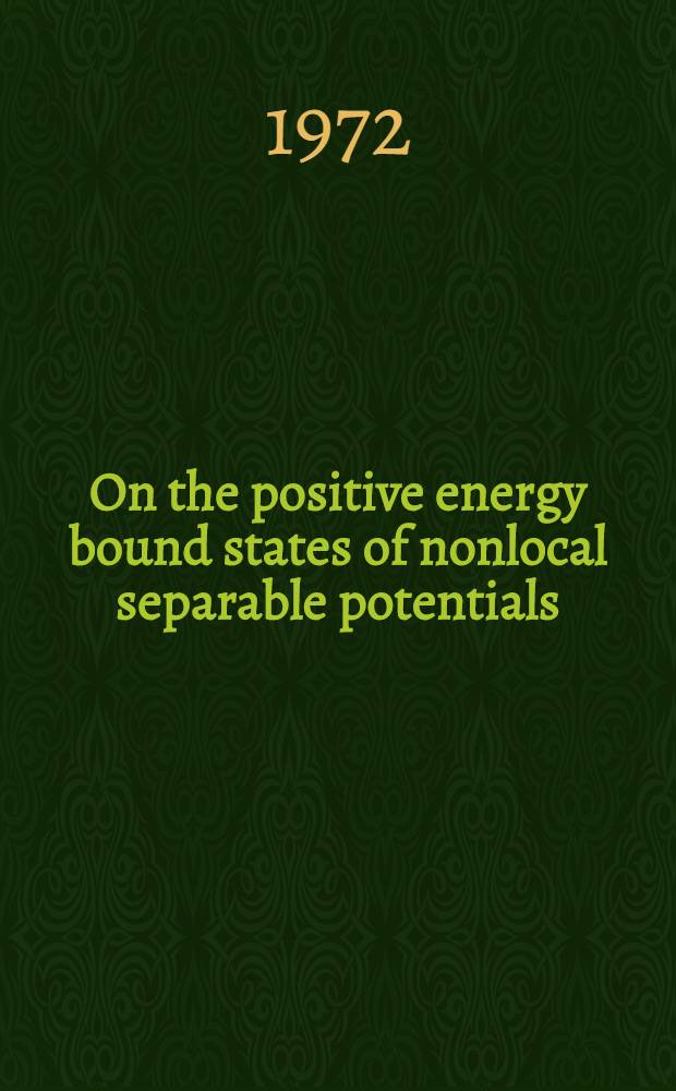 On the positive energy bound states of nonlocal separable potentials