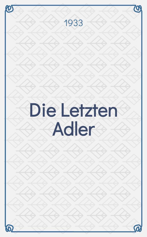Die Letzten Adler