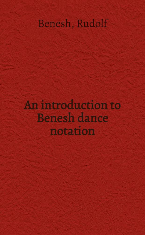 An introduction to Benesh dance notation