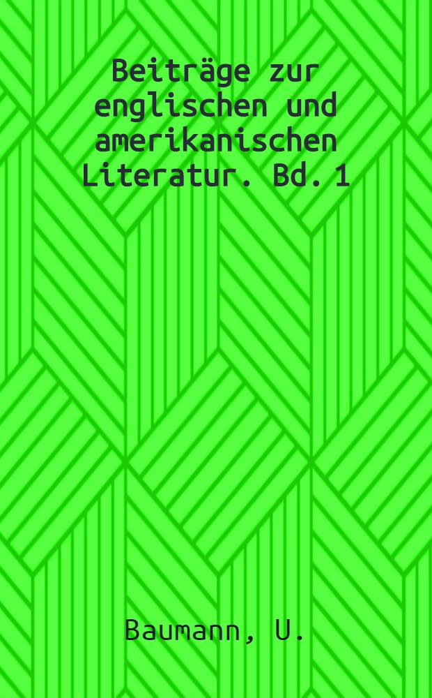 Beiträge zur englischen und amerikanischen Literatur. Bd. 1 : Die Antike in den Epigrammen und Briefen Sir Thomas Mores